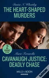 The Heart-Shaped Murders / Cavanaugh Justice: Deadly Chase