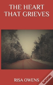 The Heart That Grieves