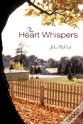 The Heart Whispers