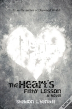 Capa do artigo The Heart'S Filthy Lesson