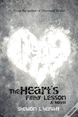 Capa do artigo The Heart'S Filthy Lesson