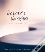 The Heart'S Necessities