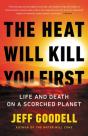 The Heat Will Kill You First - Preview