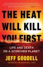 The Heat Will Kill You First - Preview