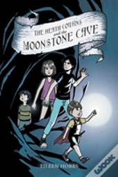 The Heath Cousins And The Moonstone Cave