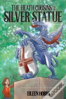 The Heath Cousins And The Silver Statue