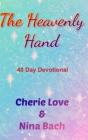 The Heavenly Hand - Preview