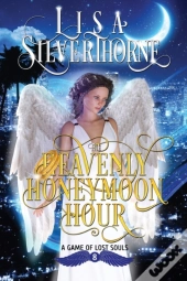 The Heavenly Honeymoon Hour