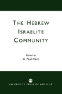 The Hebrew Israelite Community - Preview