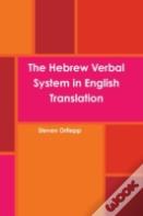 The Hebrew Verbal System In English Translation