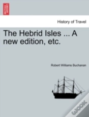 Capa do artigo The Hebrid Isles ... A New Edition, Etc.