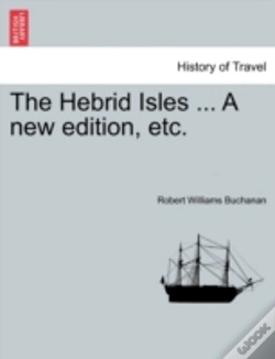 Capa do artigo The Hebrid Isles ... A New Edition, Etc.