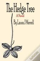 The Hedge Tree