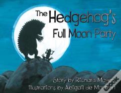 The Hedgehog'S Full Moon Party