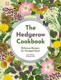 The Hedgerow Cookbook - Preview