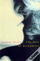 The Heel Of Bernadette