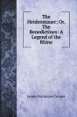 The Heidenmauer; Or, The Benedictines - Preview