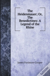Capa do artigo The Heidenmauer; Or, The Benedictines