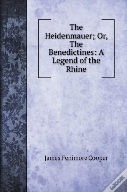 Capa do artigo The Heidenmauer; Or, The Benedictines