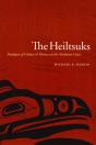 The Heiltsuks - Preview