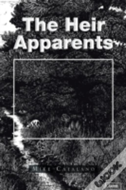 The Heir Apparents