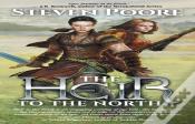 The Heir To The North