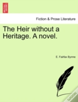 Capa do artigo The Heir Without A Heritage. A Novel.