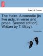 The Heire. A Comedie (In Five Acts, In Verse And Prose. Second Edition). Written By T. M(Ay). - Preview