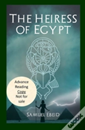 The Heiress Of Egypt