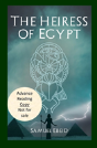 The Heiress Of Egypt - Preview