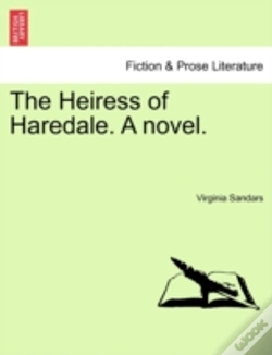 Capa do artigo The Heiress Of Haredale. A Novel.