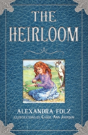 The Heirloom - Preview