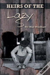 The Heirs Of The Lazy S