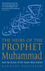 The Heirs Of The Prophet Muhammad - Preview