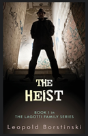 The Heist - Preview