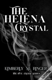 The Helena Crystal
