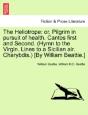 The Heliotrope: Or, Pilgrim In Pursuit O - Preview