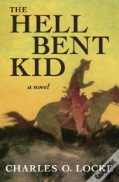The Hell Bent Kid