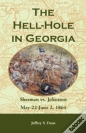 Capa do artigo The Hell-Hole In Georgia: Sherman Vs. Jo