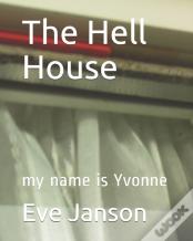The Hell House