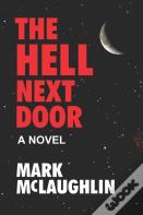 The Hell Next Door
