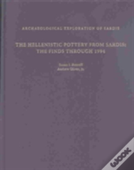 The Hellenistic Pottery From Sardis