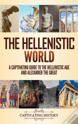 Capa do artigo The Hellenistic World: A Captivating Gui