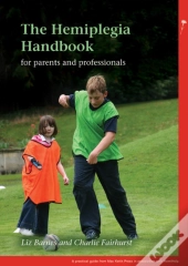 The Hemiplegia Handbook