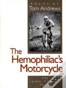 The Hemophiliac'S Motorcycle
