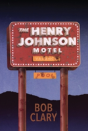 The Henry Johnson Motel - Preview