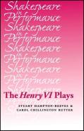 The Henry Vi Plays