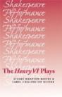 The Henry Vi Plays - Preview