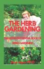 The Herb Gardening - Preview