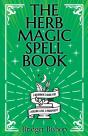 The Herb Magic Spell Book - Preview